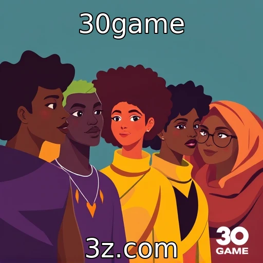 30game | O papel da diversidade na criação de jogos